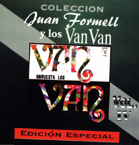 Juan Formell y Los Van Van. Vol. IV